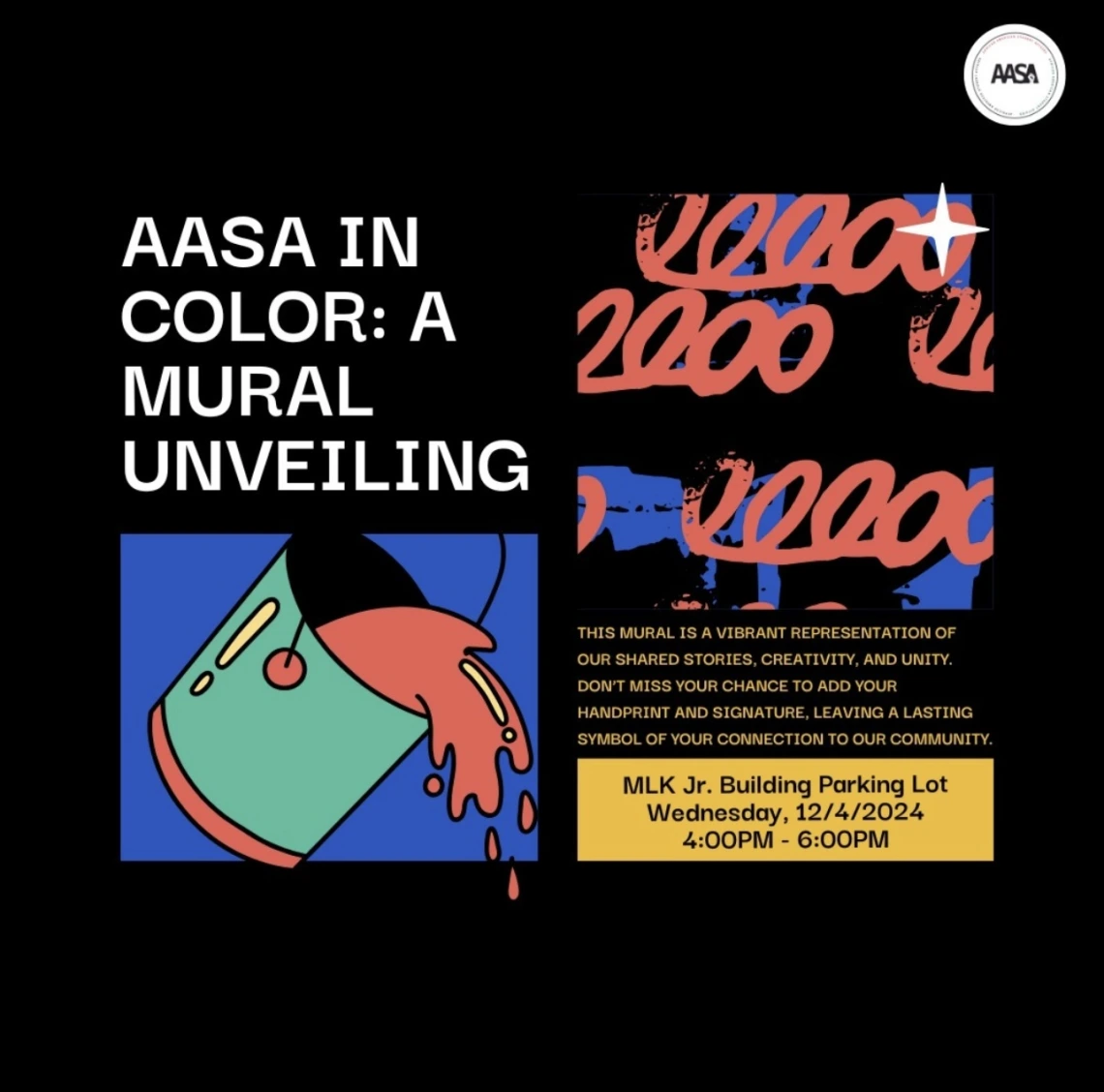 AASA In Color: A Mural Unveiling MLK Jr. Building Parking Lot 12/4/2024 4:00pm-6:00pm