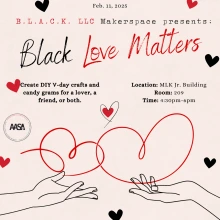 flyer for BLACK Makerspace 2.11.25